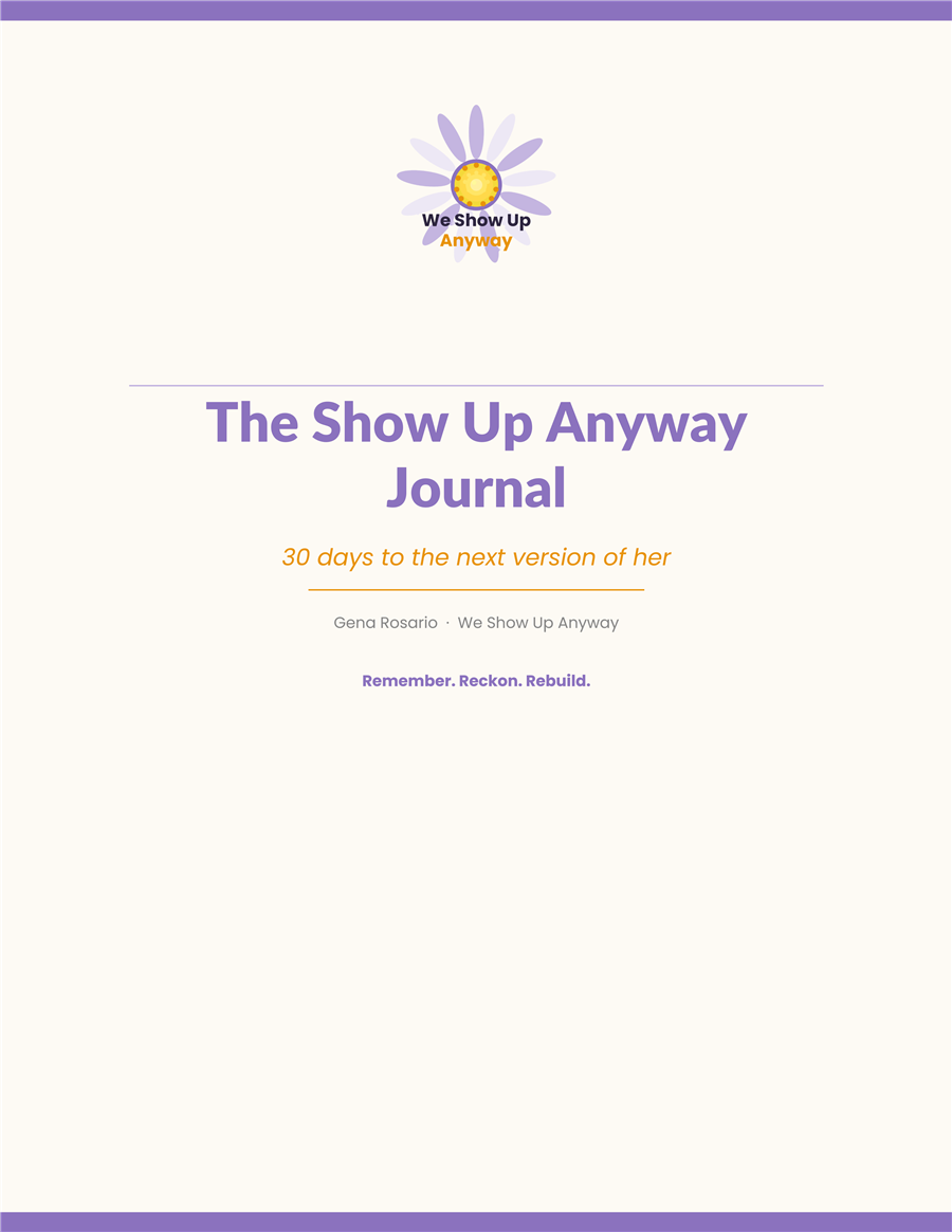 The Show Up Anyway Journal book cover — 30 Days to the Next Version of Her